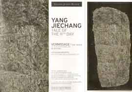 Yang Jiechang - Tale of The 11th Day   13.10 26.11 2011  Galerie Jeanne-Bucher  Paris