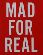  Mad For Real 2005 