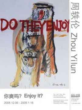 Zhou Yilun  周轶伦 Enjoy It ? 你爽吗 ? 2009