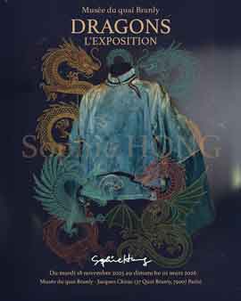 Musée du quai Branly DRAGONS L'EXPOSITION Sophie Hong 18.11 2025 01.03 Musée du quai Branly DRAGONS L'EXPOSITION Sophie Hong 18.11 2025 01.03