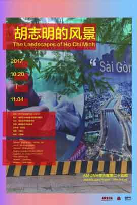胡志明的风景 The Landscapes of Ho Chi Minh - 20.09 04.11 2017 Art Museum of Nanjing - poster 胡志明的风景 The Landscapes of Ho Chi Minh - 20.09 04.11 2017 Art Museum of Nanjing - poster