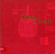 Chen Zhen - Daily incantations 1996 Chen Zhen - Daily incantations 1996