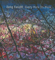 Zeng Fanzhi 曾梵志 - Every Mark Its Mask Zeng Fanzhi 曾梵志 - Every Mark Its Mask