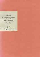 - Alain Pusel - L’œuf de la guerre est à la coque - Xiao Fan Alain Pusel - L’œuf de la guerre est à la coque - Xiao Fan