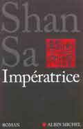 Shan Sa 山飒 - Impératrice 