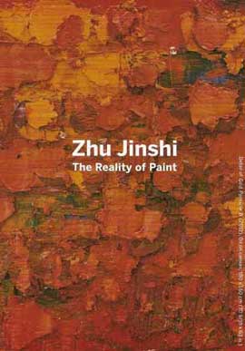   Zhu Jinshi - The Reality of Paint - curated by Paul Moorhouse - 22.05 13.07 2013  Pearl Lam Galleries  Hong Kong  - invitation