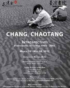 ©  Chang Chao-Tang - Introspectives  16.03 18.05 2012 Taiwan Academy  New York City