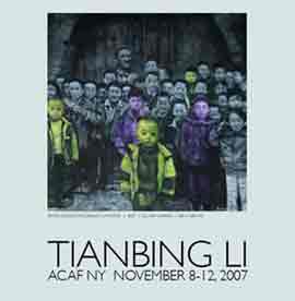 Li Tianbing  李天兵  - exhibition 2007 ACAF New York 