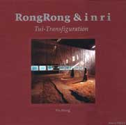   Rongrong & Inri- Tui Transfiguration 