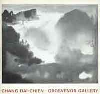 Zhang Daqian  张大千 - Chang Dai-Chien  -  Grosvenor Gallery - 1965
