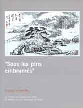 Fan Yifu  范一夫 - Sous les pins embrumés -2006