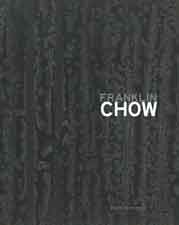 Franklin Chow   - à la crisée des cultures -  2012   