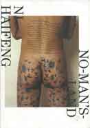 Ni Haifeng 倪海峰 - No-Man's-Land catalogue 2003
