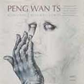  Peng Wan-Ts  彭萬墀  - Peintures  Dessins  Ecrits catalogue 2007