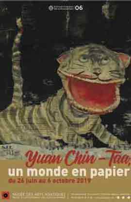 Yuan Chin-Taa  袁金塔  - un monde en papier 26.06 06.10 2019  -  Musée des Arts Asiatiques  Musée du Département des Alpes-Maritimes  Nice poster  