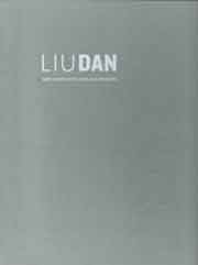 Liu Dan  刘丹  -  New Landscapes and Old Masters