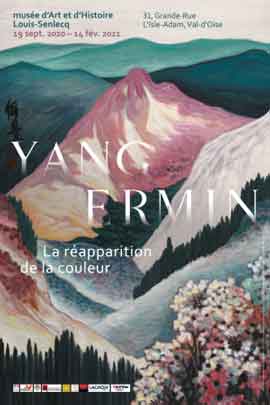 Yang Ermin   -  La réapparition de la couleur - exposition du 19.09 2020 au 14.02 2021 - Musée d'Art et d'Histoire Louis-Senlecq - L'Ïle- Adam 