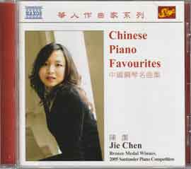 JIE CHEN Piano - Chinese Piani FavoriteS JIE CHEN Piano - Chinese PianO Favorites