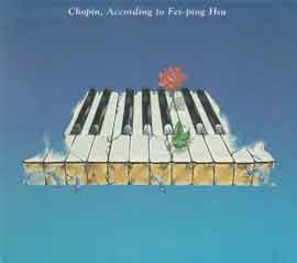 CHOPIN ACCORDING TO FEI-PING HSU - Three Mazurkas|- Sonata number 2 opus 35, B flat minor -Funeral March - Two Nocturnes -Fugue;peace
