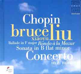 Chopin - Bruce (Xiaoyu) Liu - FRYDERYK CHOPIN (1810-1849) Chopin - Bruce (Xiaoyu) Liu - FRYDERYK CHOPIN (1810-1849)