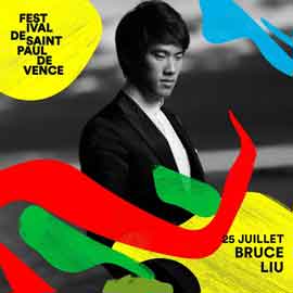 Bruce Liu  刘晓禹    -  25.07 2023  Festival de Saint-Paul de Vence  -  poster