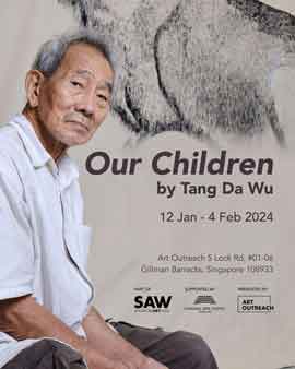 Tang Da Wu 唐大雾 - Our children - Gillman Barracks Singapore 12.01 04.02 2024 - poster Tang Da Wu 唐大雾 - Our children - Gillman Barracks Singapore 12.01 04.02 2024 - poster