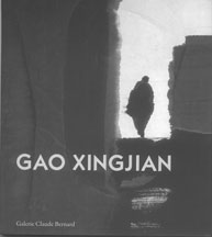 © Gao Xingjian - catalogue s de l'exposition du 13.01 19.02 2011
Galerie Claude Bernard Paris © Gao Xingjian