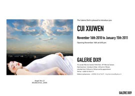 Cui Xiuwen 崔岫闻  - invitation - exposition Galerie DIX9 Paris16.11 2010 15.01 2011
