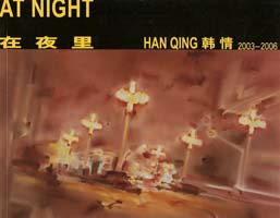Han Qing 韩情 - At night  在夜里
