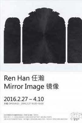 Ren Han 任瀚 - exposition Mirror Image du 27.02 au 10.04 2016 - C-Space Beijing