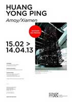 Huan Yong Ping - Kit press of the exhibition Amoy/Xiamen - du 15.02 au 14.04 2013 Musée d'art contemporain Lyon 