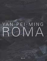 Yan Pei Ming: Roma - catalogue de l'exposition  2016 -