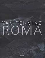 Yan Pei Ming: Roma - catalogue de l'exposition  2016 -